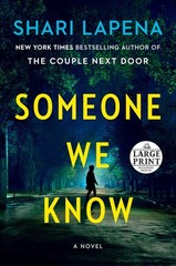Someone We Know: A Novel – paperback Lapena, Shari